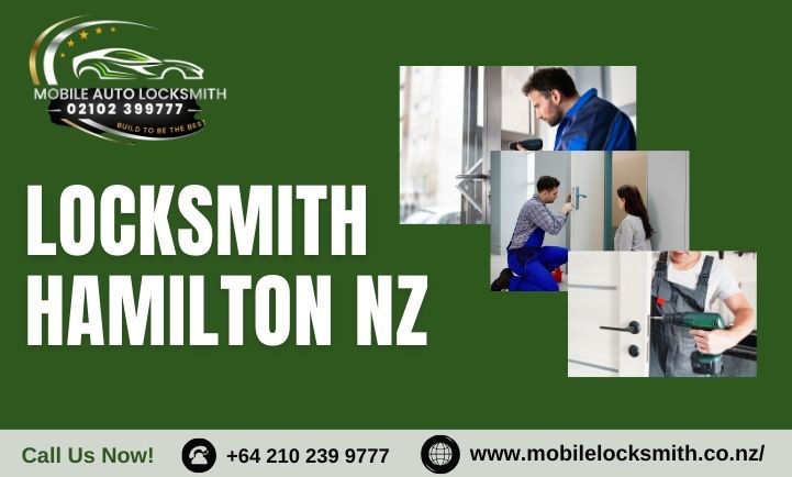 locksmith Hamilton NZ